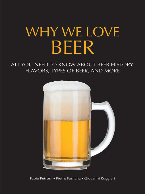 Title details for Why We Love Beer by Fabio Petroni - Available